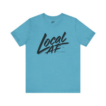 Load image into Gallery viewer, Local AF Logo Tee - Unisex T-Shirt
